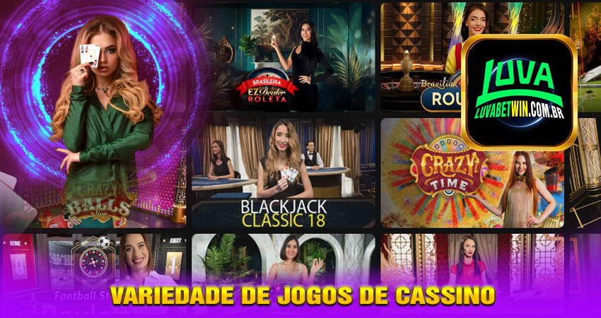 Variedade de Jogos de Cassino